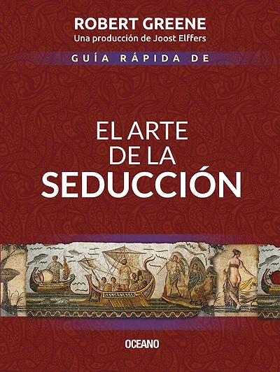 Guía rápida de El arte la seducción