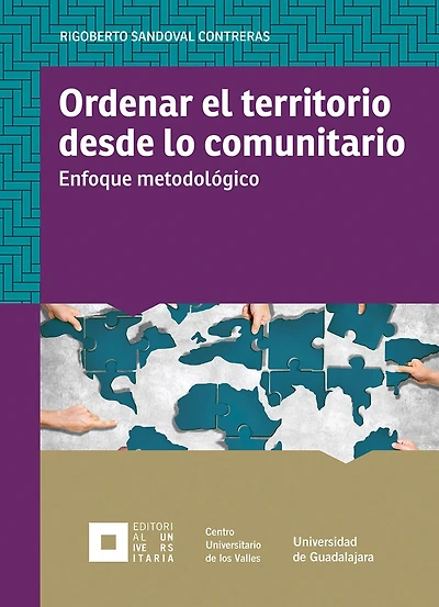 Ordenar el territorio desde lo comunitario: Enfoque metodológico