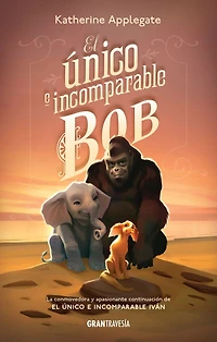 El único e incomparable Bob / The One and Only