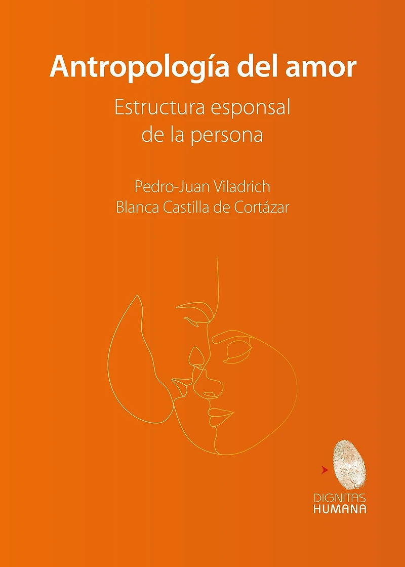 Antropología del amor: Estructura esponsal de la persona