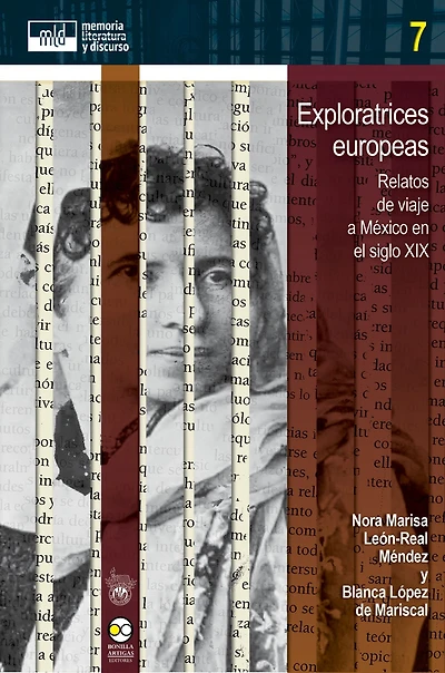 Exploratrices europeas: Relatos de viaje a México en el siglo XIX