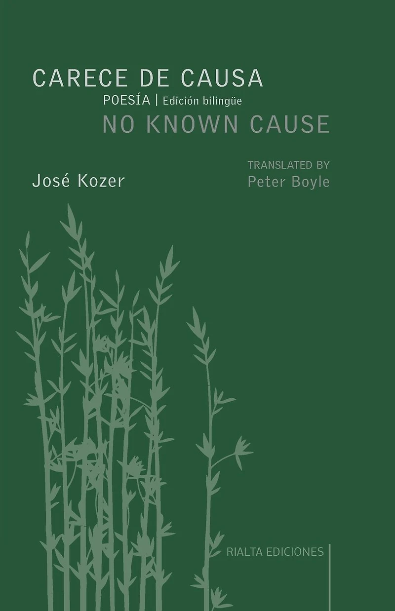Carece de causa / No Known Cause: (edición bilingüe español-inglés)