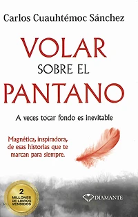 Volar sobre el pantano
