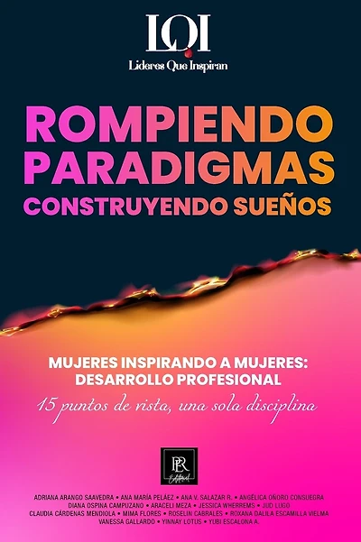 Mujeres Inspirando a Mujeres - Desarrollo Profesional: Lï¿½deres que Inspiran