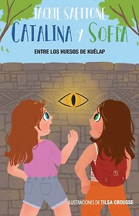 Catalina y SofÃ¯Â¿Â½a entre los huesos de KuÃ¯Â¿Â½lap
