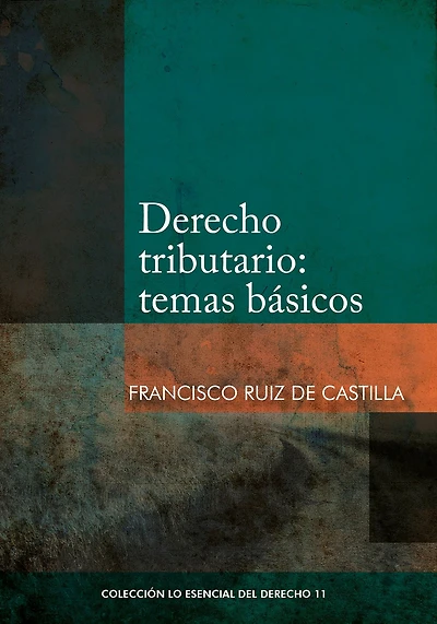 Derecho tributario: temas básicos (2da. edición)
