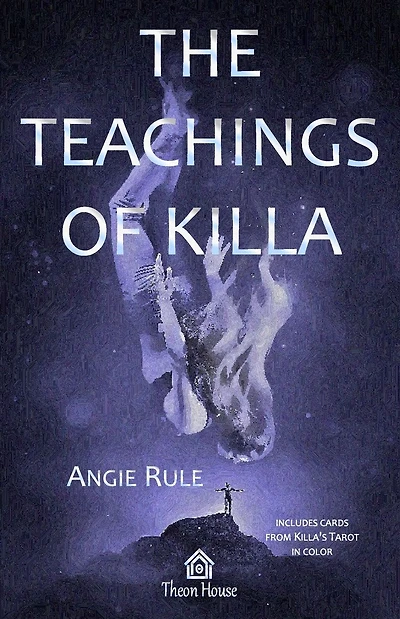 The Teachings of Killa