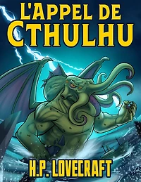 H. P. Lovecraft: L'Appel de Cthulhu