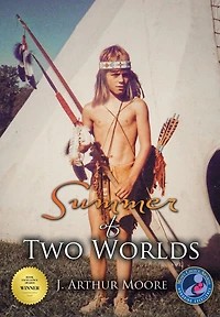 Summer of Two Worlds (3rd Edition)