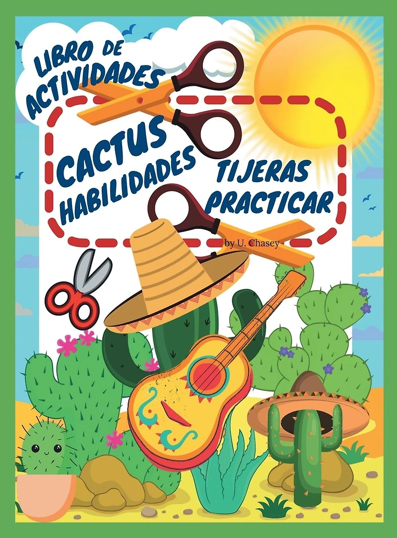 libro de actividades práctica las tijeras para cactus: Divertido corte niños 4 a 8 años