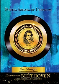 Ludwig van Beethoven - Poetic Sonata of Freedom