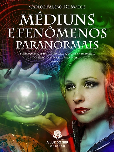 Médiuns e fenômenos paranormais