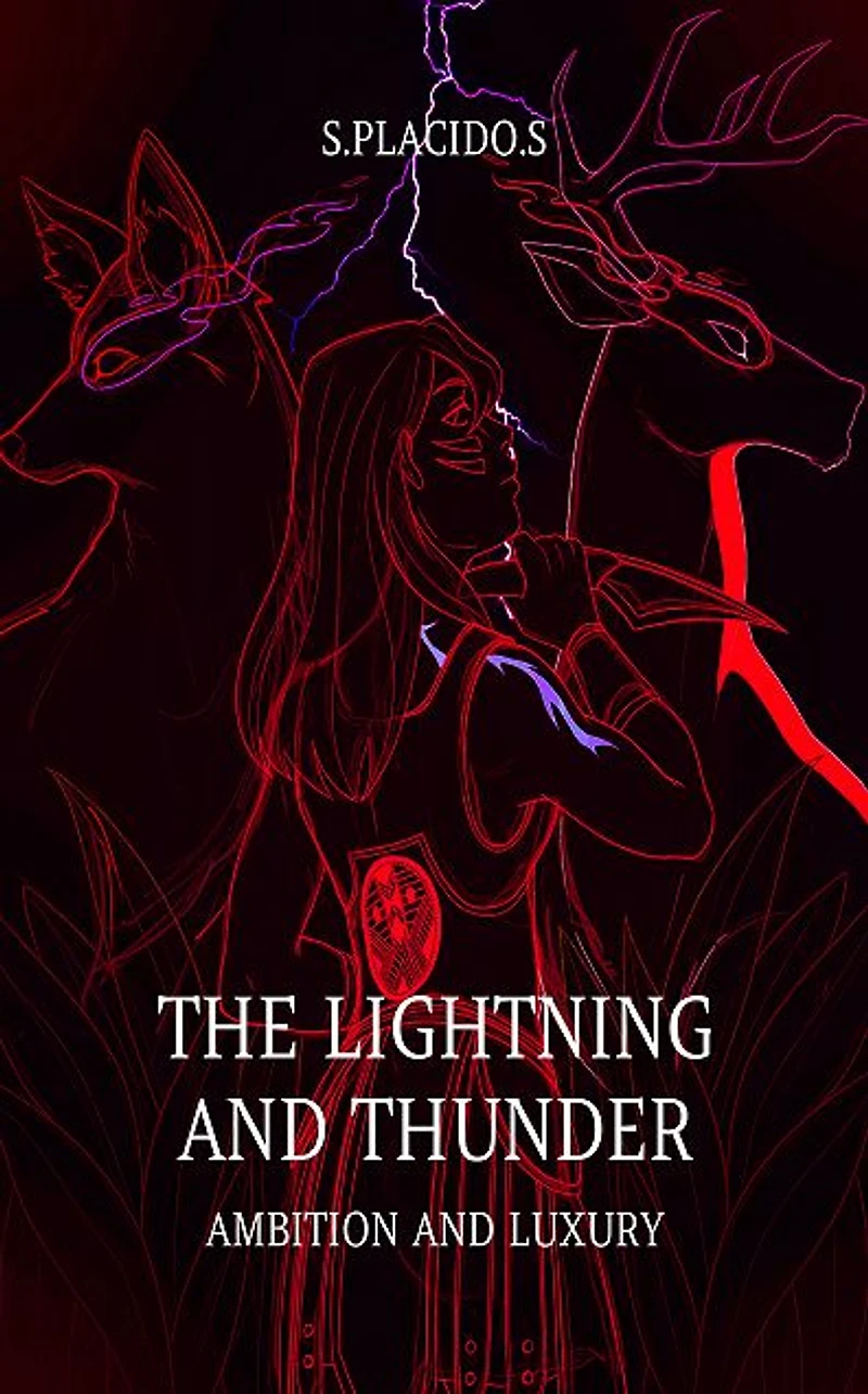 Lightning and Thunder: Ambition and Luxury
