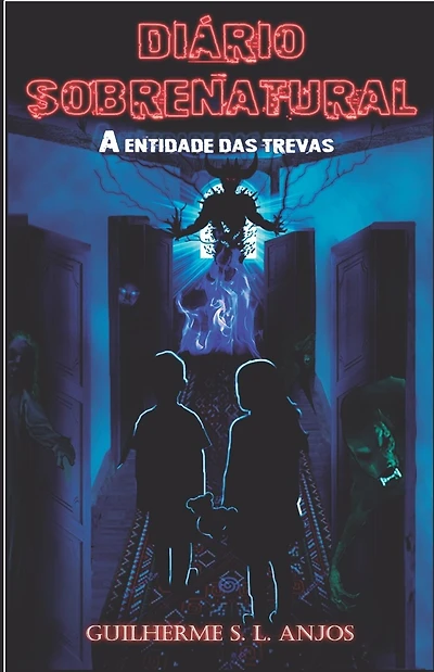 Diário Sobrenatural: A Entidade das Trevas