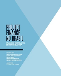 Project finance no Brasil: aplicação em projetos de energia elétrica