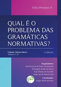 Qual é o problema das gramáticas normativas?