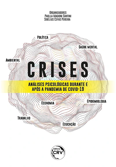 CRISES: análises psicológicas durante e após a pandemia de covid-19