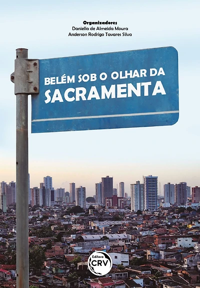 BELÉM SOB O OLHAR DA SACRAMENTA