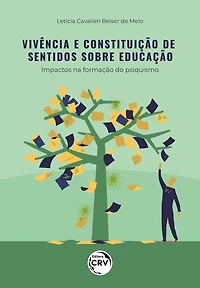 Vivência e constituição de sentidos sobre a educação