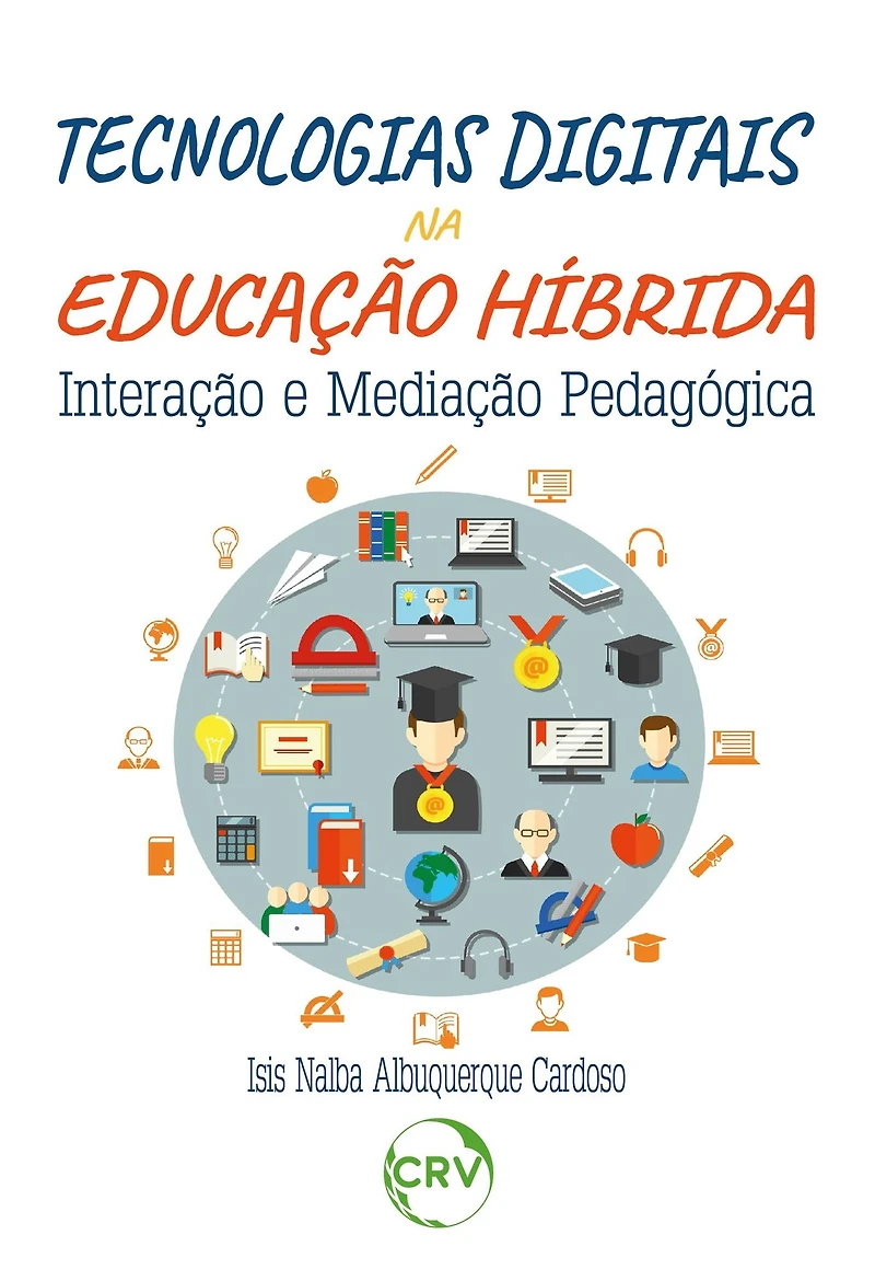 Tecnologias digitais na educação híbrida: Interação e mediação pedagógica
