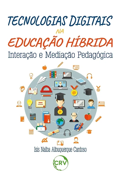 Tecnologias digitais na educação híbrida: Interação e mediação pedagógica