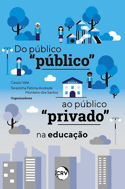 Do público "público" ao público "privado" na educação