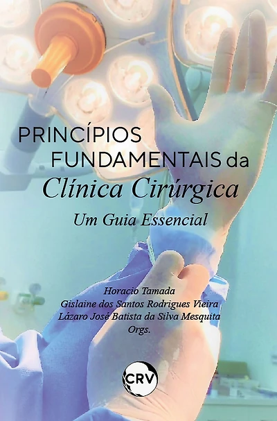 Princípios fundamentais da clínica cirúrgica: Um guia essencial