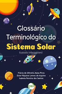 Glossário terminológico do sistema solar: Ilustrado infanto-juvenil