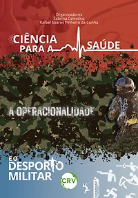 Ciência para a saúde, a operacionalidade e o desporto militar