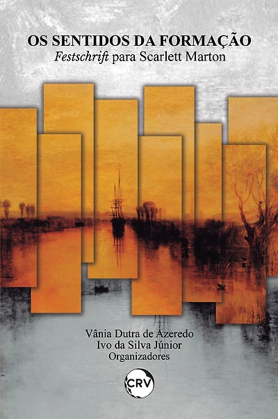 Os sentidos da formação: Festschrift para Scarlett Marton