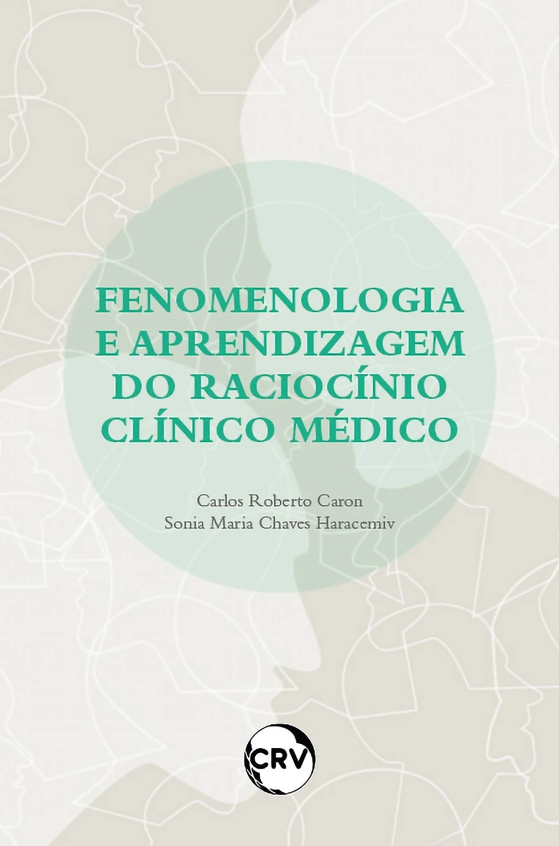 Fenomenologia e aprendizagem do raciocínio clínico médico