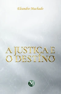 A justiça e o destino