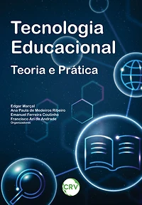 Tecnologia educacional: Teoria e Prática