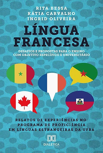 Língua Francesa: relatos de experiências no programa de proficiência em línguas estrangeiras da UFBA
