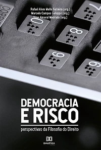Democracia e risco: perspectivas da Filosofia do Direito
