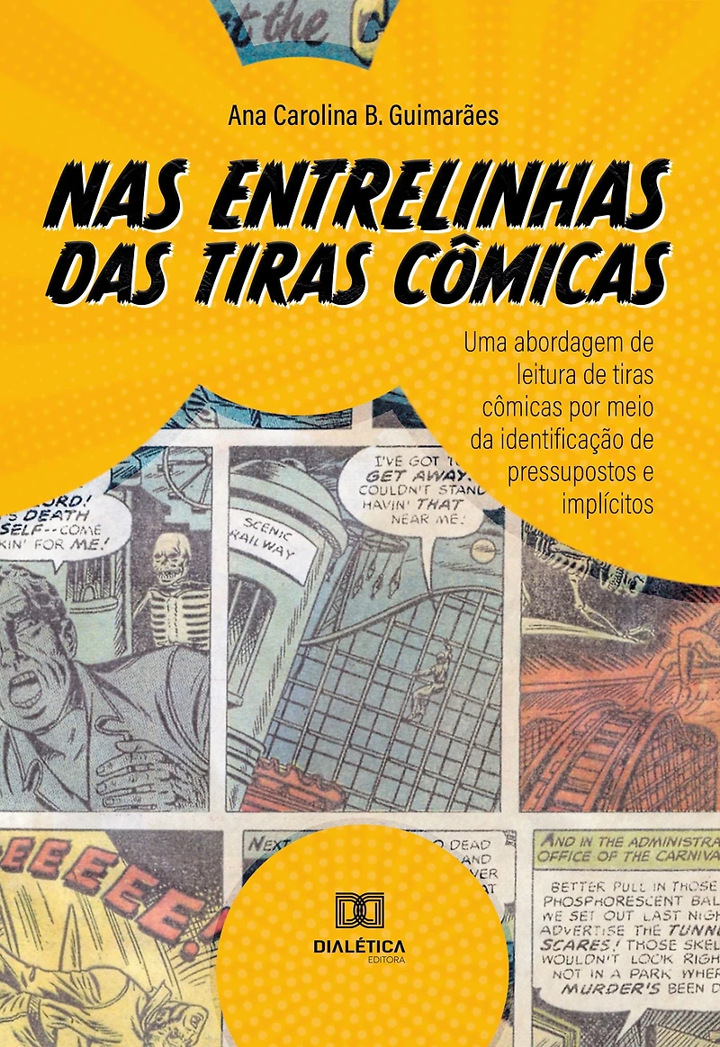 Nas entrelinhas das tiras cômicas: uma abordagem de leitura de tiras cômicas por meio da identificação de pressupostos e implícitos