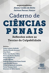 Caderno de Ciências Penais: reflexões sobre as Teorias da Culpabilidade