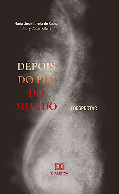 Depois do fim do mundo: o despertar