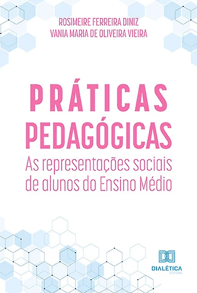 Práticas pedagógicas: as representações sociais de alunos do Ensino Médio