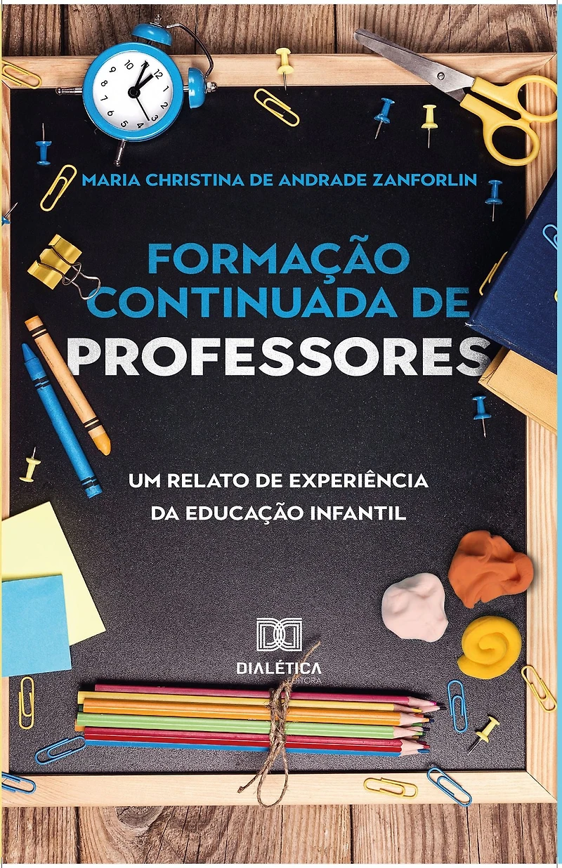 Formação Continuada de Professores: um relato experiência da Educação Infantil