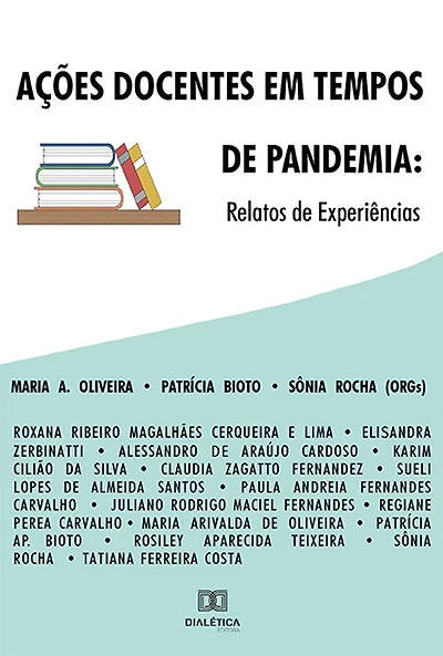 Ações docentes em tempos de pandemia: relatos de experiência