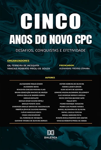 Cinco anos do novo CPC: desafios, conquistas e efetividade