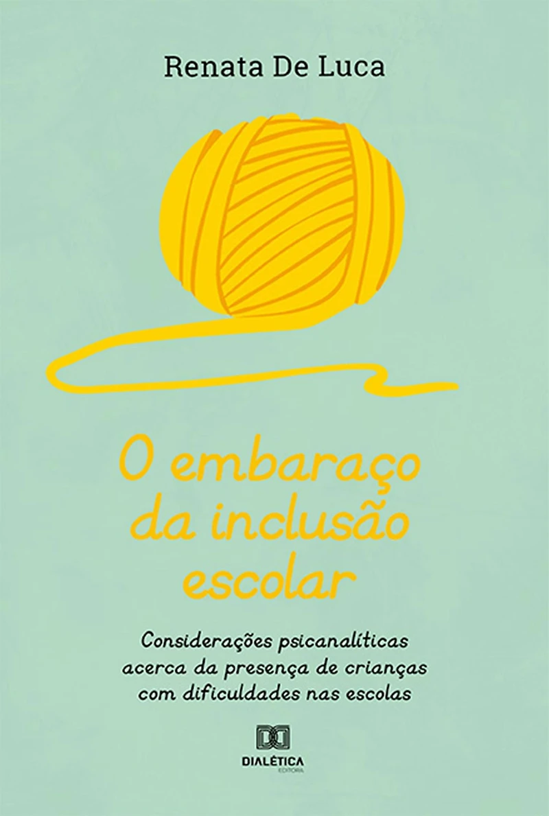 O embaraço da inclusão escolar: considerações psicanalíticas acerca da presença de crianças com dificuldades nas escolas