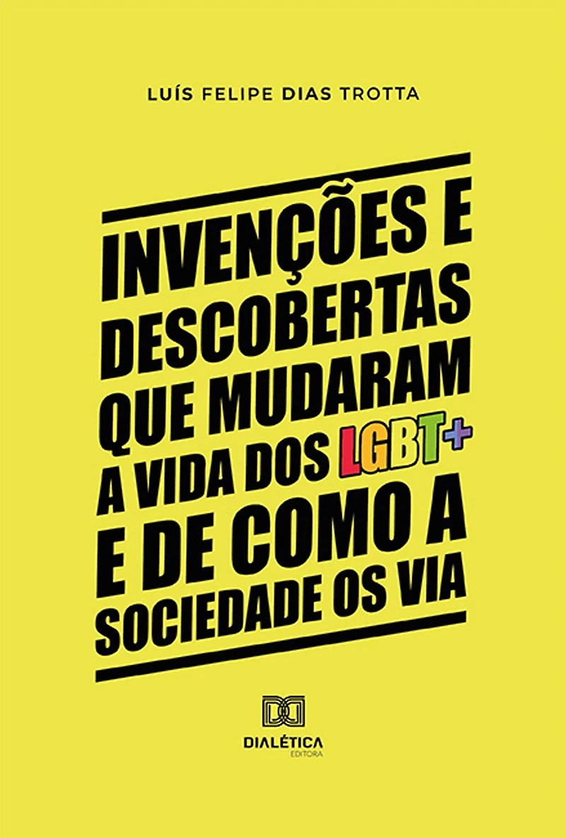 Invenções e descobertas que mudaram a vida dos LGBT+ e de como a sociedade os via