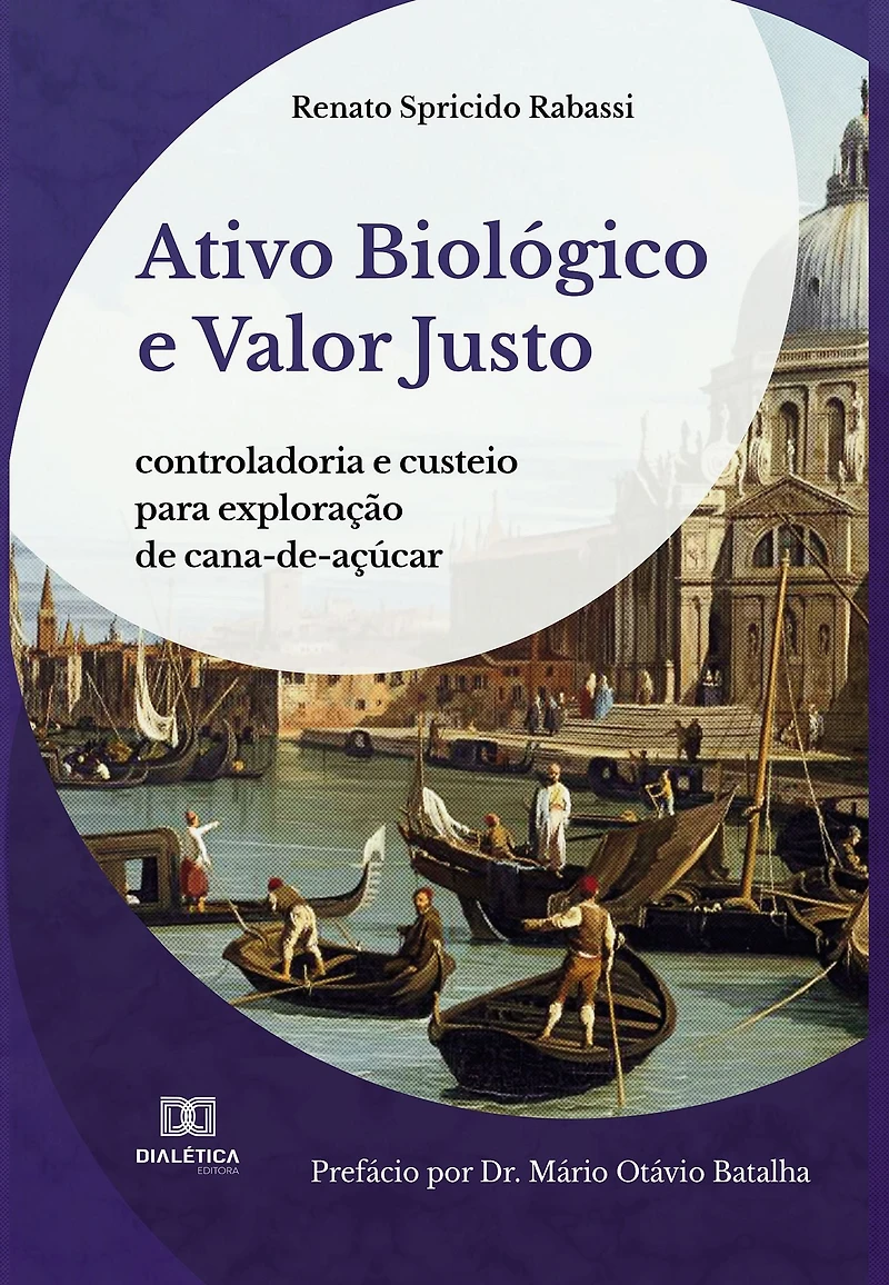 Ativo Biológico e Valor Justo: controladoria custeio para exploração de cana-de-açúcar (Abridged)
