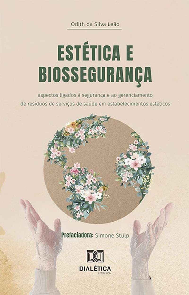 Estética e Biossegurança: aspectos ligados à segurança e ao gerenciamento de resíduos de serviços de saúde em estabelecimentos estéticos