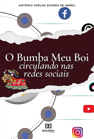 O Bumba Meu Boi circulando nas redes sociais