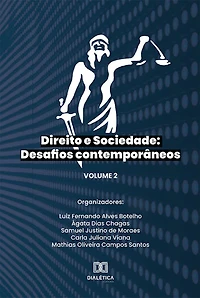 Direito e Sociedade:: Desafios contemporâneos: Volume 2