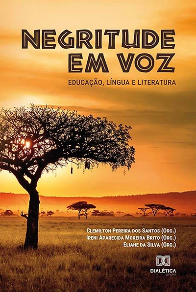 Negritude em voz: educação, língua e literatura
