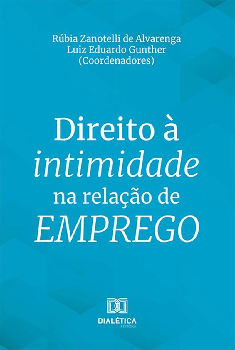 Direito à intimidade na relação de emprego
